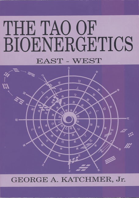 Book cover image for The Tao of Bioenergetics ISBN: 9780940871281